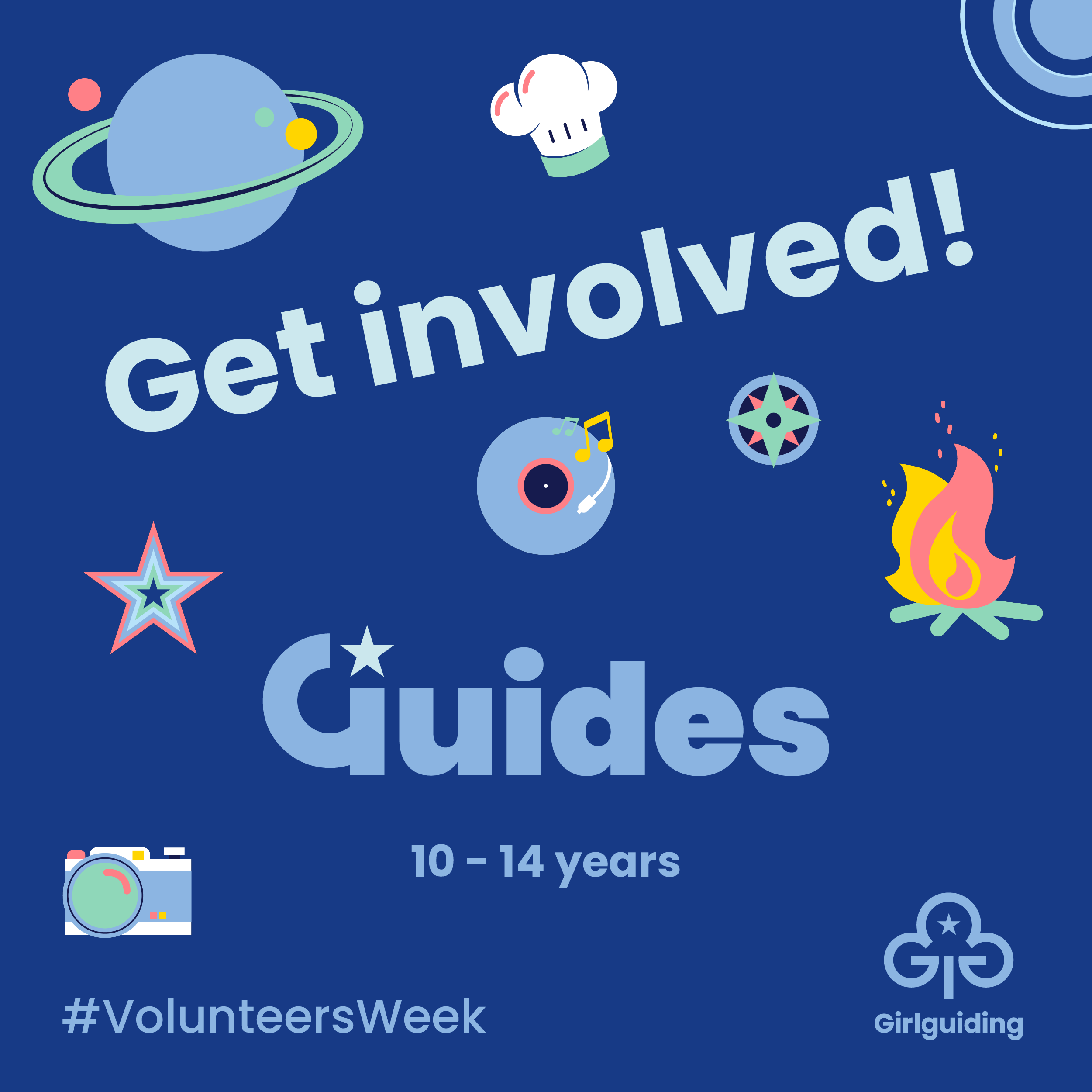 Guides (10-14) - Get Involved, Volunteers Week